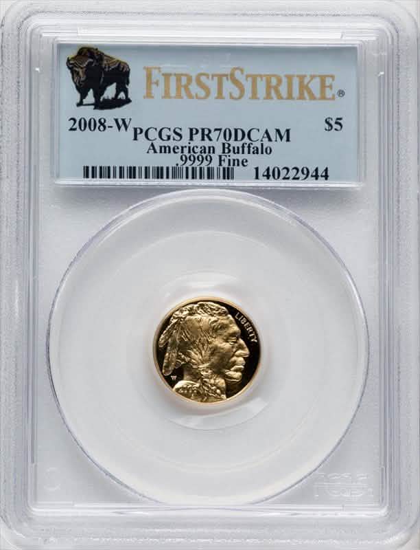 2008-W $5 American Buffalo gold coin PR70DCAM by PCGS, Native American profile, “First Strike” labeled holder