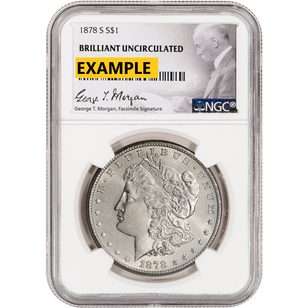 1878-S MORGAN SILVER DOLLAR NGC BU G.T. MORGAN LABEL - Obverse
