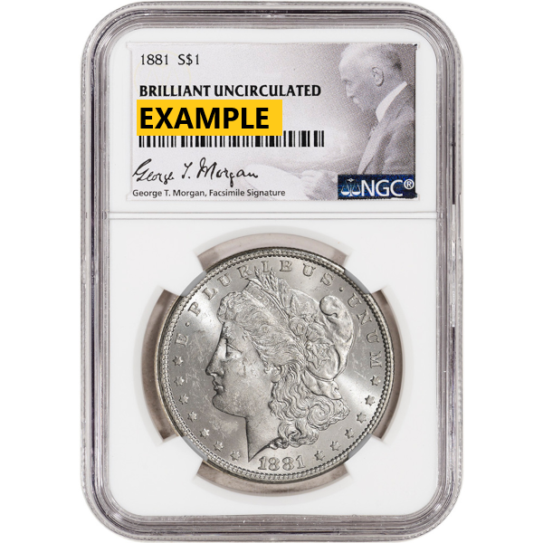 1881-S MORGAN SILVER DOLLAR NGC BU G.T. MORGAN LABEL - Obverse