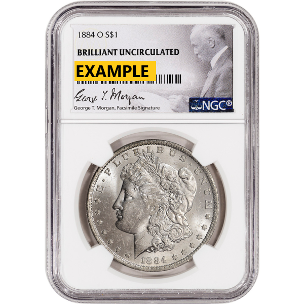 1884-O MORGAN SILVER DOLLAR NGC BU G.T. MORGAN LABEL - Obverse